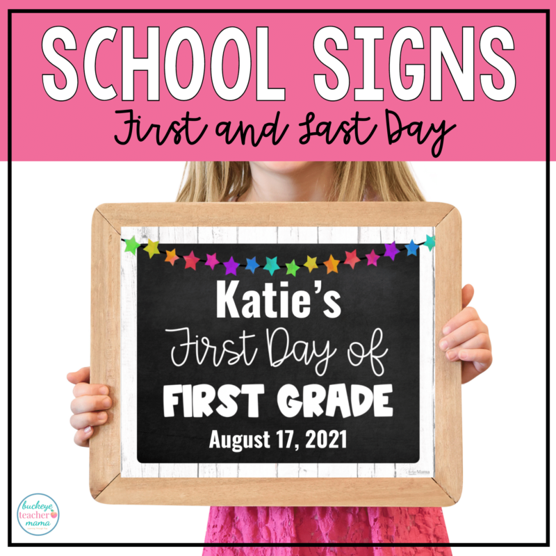 Editable and Printable Back to School Signs for Kids - Buckeye Teacher Mama